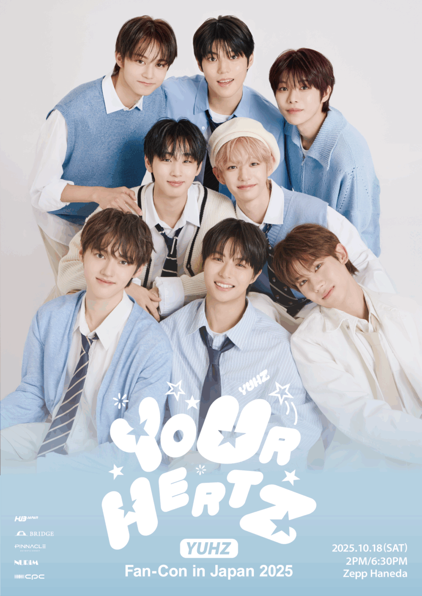 「B:MY BOYZ」から誕生の8人組YUHZ、日本初ファンコン 「YUHZ Fan-Con in Japan 2025 : YoUr HertZ」 開催決定!!